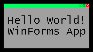 Hello World! WinForms App | C# Programming Tutorials