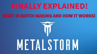Metalstorm: How matchmaking works! The correct way to match in party so you don't get destroyed!