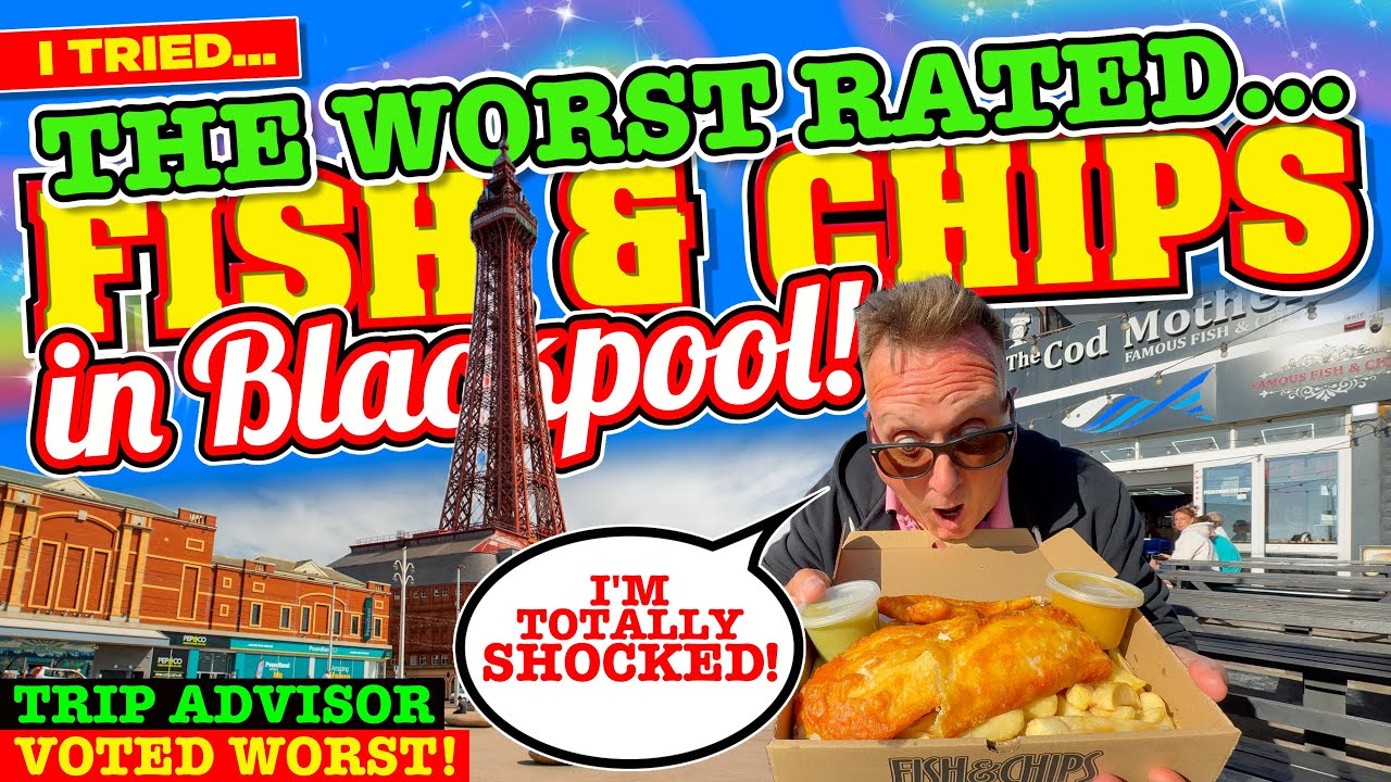 I went to the WORST VOTED Fish & Chip Shop in BLACKPOOL and was SHOCKED!