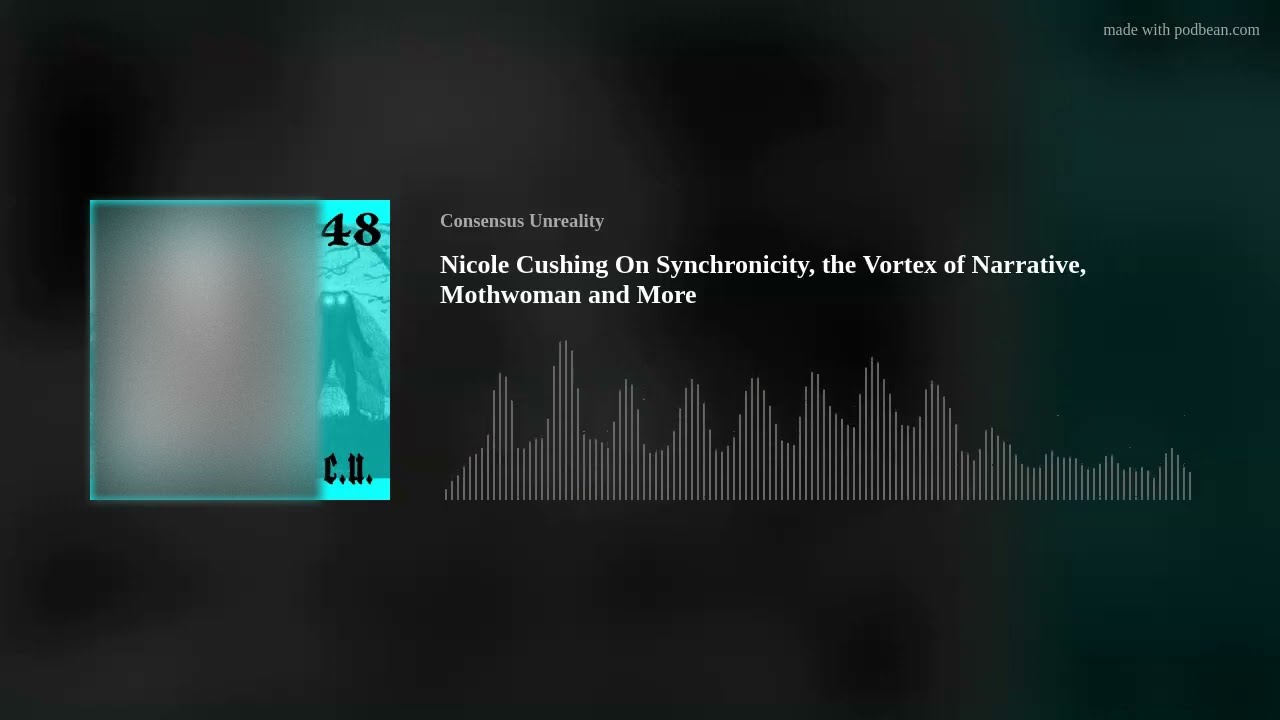 48: Nicole Cushing On Synchronicity, the Vortex of Narrative, Mothwoman and More