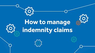 How to manage indemnity claims