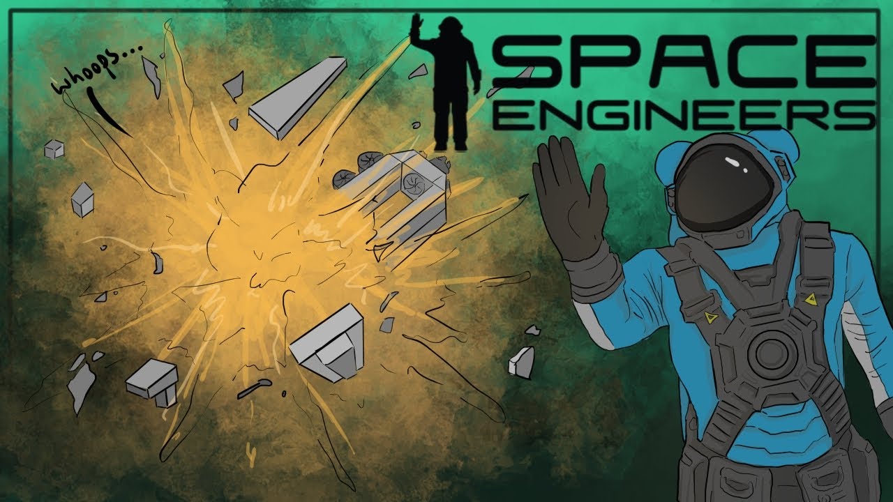 Every Time Something Went Wrong In Idiots Play Space Engineers (Part 1 ...