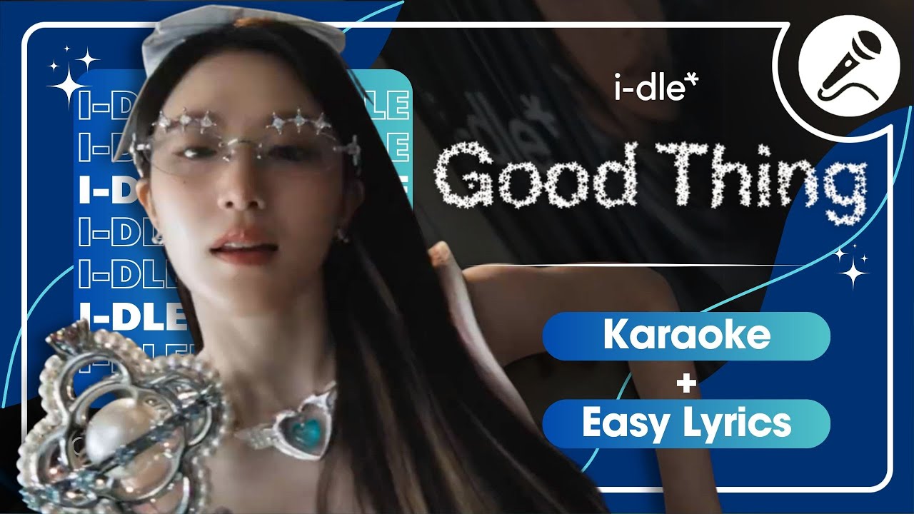 i-dle - 'Good Thing' Instrumental | Karaoke with Easy Lyrics