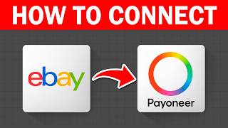 How To Connect Ebay To Payoneer (2026) Tutorial Updated