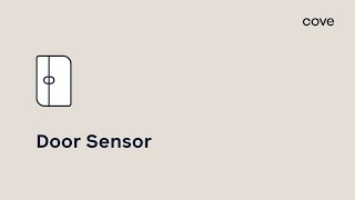 How to Install a Door Sensor - Cove