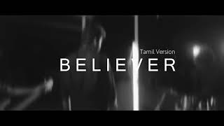 Beliver song in tamil version