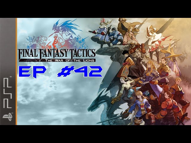 Final Fantasy Tactics WotL: Part 42 - Sidequests! - YouTube
