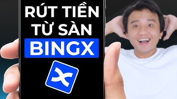 Hướng dẫn rút tiền sàn BingX (trên điện thoại)