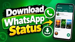 How to Download WhatsApp Status Videos & Photos Without Any App (2026) screenshot 1