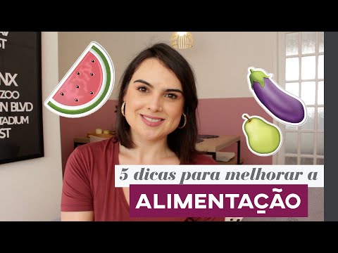 Vídeo: 5 maneiras de comer saudável