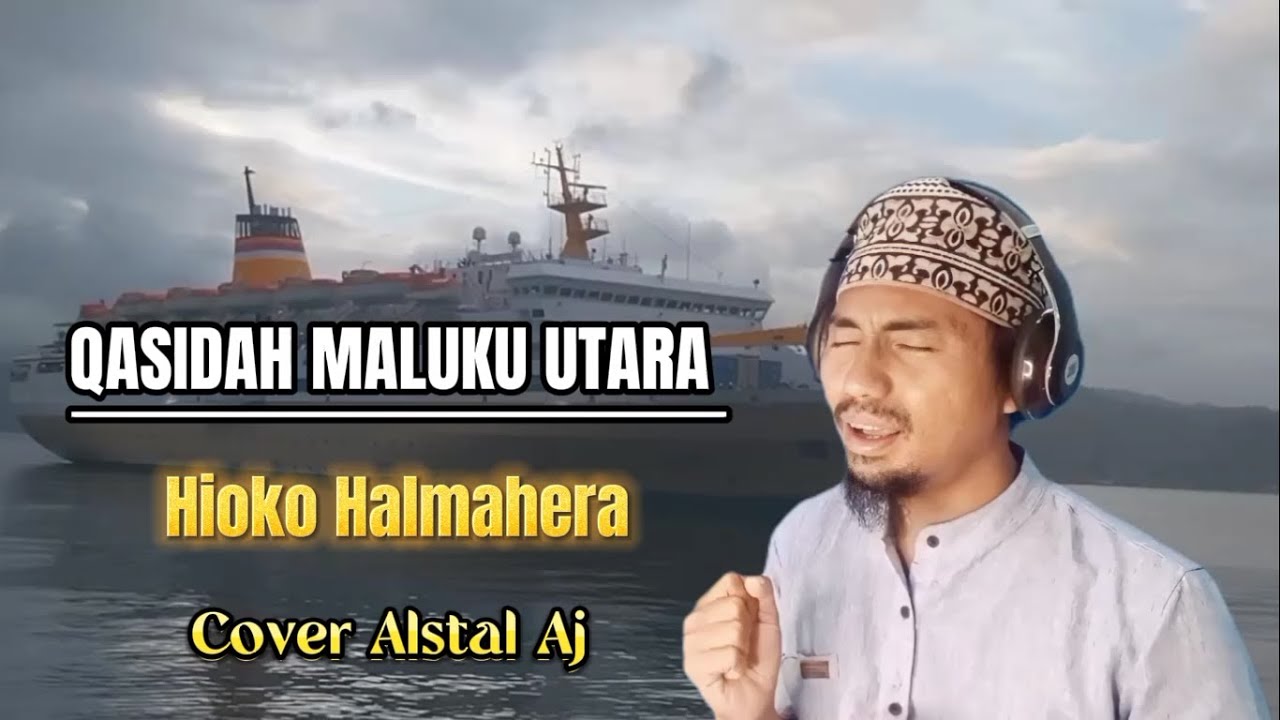 Qasidah Maluku Utara Hioko Halmahera (terbaru 2023)