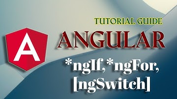 ngIf,ngFor and [ngSwitch] in Angular | ngdirectives Part - 6