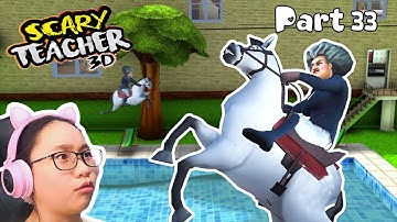 Scary Teacher 3D New Levels 2021 - Part 33 - Hold Your Horses Walkthrough!!!