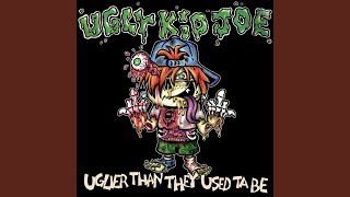 Watch Ugly Kid Joe My Old Man video