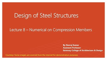 Lecture 8 Part 6 Numericals on Compression members - Load carrying capacity of double angle section