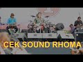 RHOMA IRAMA, CEK SOUND KURANG GARAM