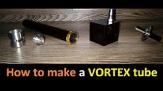 Air cooler Vortex tube - how to make a vortex tube to cooling down to -20celcius - industrial Air cooler Vortex tube - how to make a vortex tube to cooling down to -20celcius - industrial