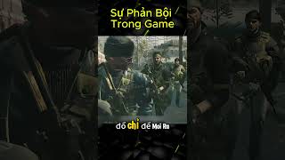 Sự Phản Bội Trong Game
