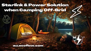 Starlink and Off Grid Power Solution 🔋.  Off Grid Caravanning Australia.  EcoFlow Australia by Thumbs Up Australia 1,472 views 11 months ago 5 minutes, 14 seconds