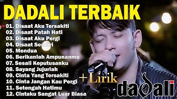 Dadali Lagu Favorit Saya | Kumpulan Lagu Dadali Band Terbaru 2025 | Disaat Aku Tersakiti