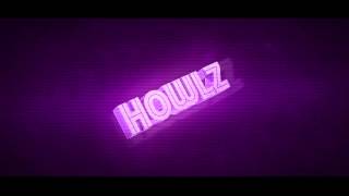 Howlz intro // By Sten K. [v2] @EXORTILE
