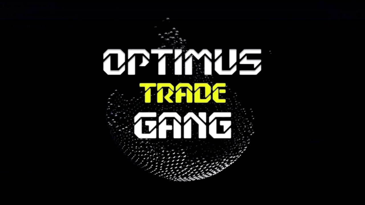 Optimus Gang Trade - обучающее видео #1
