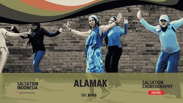 ALAMAK - Rizky Febian & Adrian Khalif | Salsation ® Choreo by SEI Mira