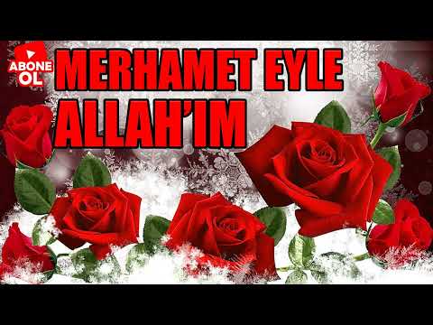 MERHAMET EYLE ALLAH'IM / Recep AKYILDIZ