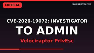 CVE-2026-19072: Velociraptor PrivEsc to Admin Explained