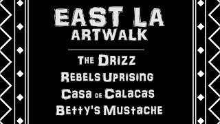 East Los Angeles Artwalk - February 2015 Edition