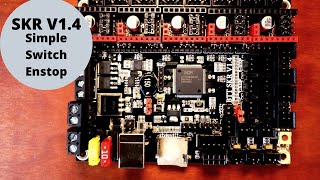 SKR 1.4 - Simple Endstop Switch