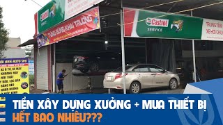 Tổng chi phí đầu tư cho một Trung tâm chăm sóc xe có cầu nâng 1 trụ hết bao nhiêu?