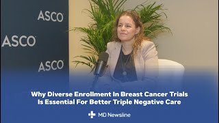 Racial Disparities in Breast Cancer Trials and ASCENT 04 Findings – Dr. Eleonora Teplinsky