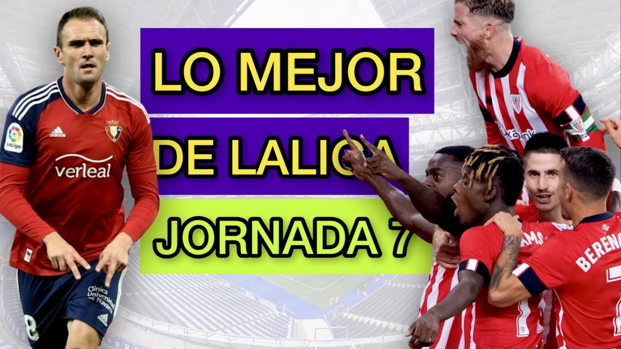 LO MEJOR de la JORNADA 7 en LA LIGA SANTANDER - YouTube