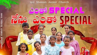 Entho Special Nenu Entho Special ఎత సపషల 4K Telugu Sunday School Songs