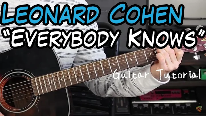 Leonard Cohen - Everybody Knows - Guitar Lesson (R...