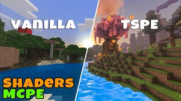 Minecraft Pe Vanilla vs TSPE Shaders | Realistic ultra shaders 2020 for MCPE 1.12 - 1.14