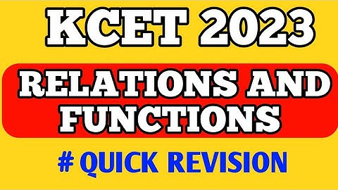 RELATIONS AND FUNCTIONS KCET 2023 || RELATIONS AND FUNCTIONS EXEMPLAR PROBLEMS KCET- 2023