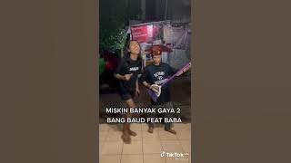 kata baba miskin banyak gaya