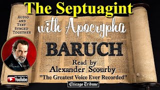 44  | SEPTUAGINT & Apocrypha | BARUCH |  By Alexander Scourby | AUDIO and TEXT | Synced Together.