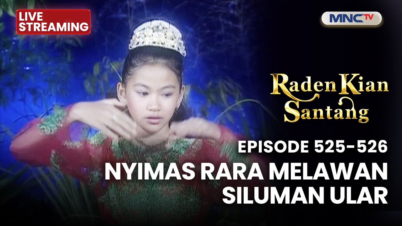 🔴NYIMAS RARA MELAWAN SILUMAN ULAR | LIVE RADEN KIAN SANTANG | 12 JULI 2026