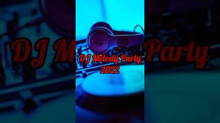 Download Lagu DJ Melody Party 2022 (JAYY LIDYAA) MP3