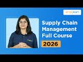 Supply Chain Management Full Course 2025 | Digital Supply Chain Management Tutorial | Simplilearn
