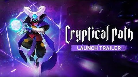 CRYPTICAL PATH - Launch Trailer