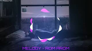 Rom arom - Melody sad music ( Original mix ) #turkishsad #melody #tiktok