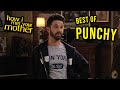 Best of punchy  how i met your mother