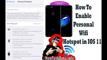How to enable IOS 11 Personal Hotspot