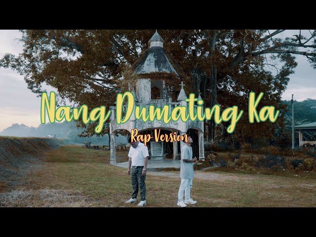 Nang Dumating Ka by Kill-eye, Stephen Rap OFFICIAL MUSIC VIDEO VERSION (Original by Bandang Lapis) class=