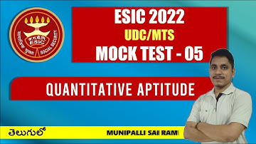 ESIC UDC/MTS 2022 || Quantitative Aptitude || Practice Test - 05 || MSR Classes