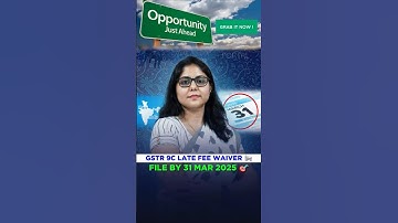 📢🚨 GSTR 9C Late Fee WAIVER – Don’t Miss This One-Time Opportunity! GST with Saradha in Tamil | GST